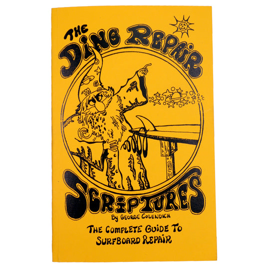 The Ding Repair Scriptures Book by George Colendich 1
